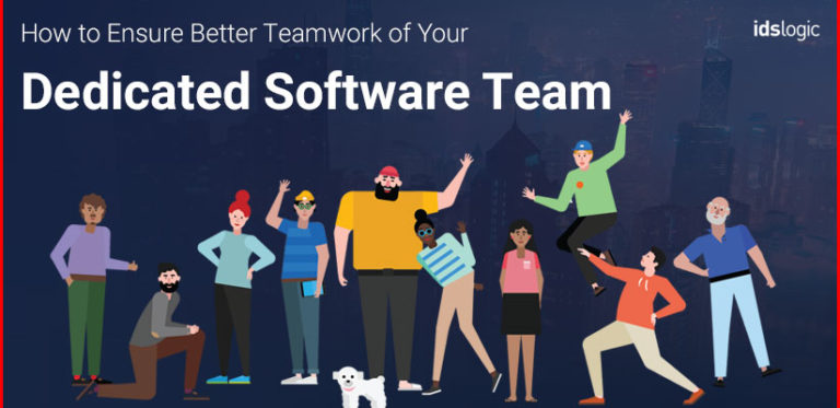 How to Get the Most Out of Your Dedicated Development Team