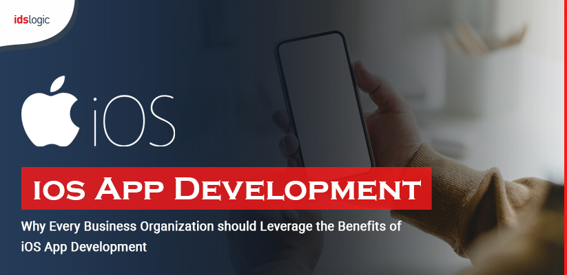 Top Reasons Why You Should Choose iOS Apps for Your Business